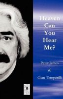 Cover for 'Heaven Can You Hear Me?'