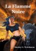 La Flamme Noire by Stanley G. Weinbaum