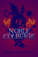 Cover for 'Noble Courage'