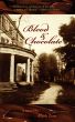 Blood & Chocolate by Mark Zero