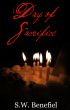 Day of Sacrifice (Day of Sacrifice #1) by Stacey  Wallace Benefiel