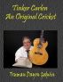 Tinker Carlen: An Original Cricket by Truman Godwin