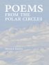 Poems from the Polar Circles by Ronnie J. Smith