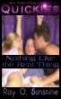 Nothing Like the Real Thing by Ray O. Sunshine