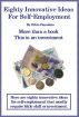 Eighty Innovative Ideas For Self-Employment by Silvio Famularo