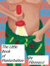 The Little Book of Masturbation by Glinda Von Strassburg