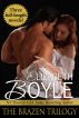 The Brazen Trilogy by Elizabeth Boyle