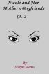 Nicole and her Mother's Boyfriends: Chapter 2 by scorpio stories