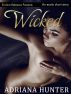 Wicked - Erotic Fantasy Tale by Adriana Hunter
