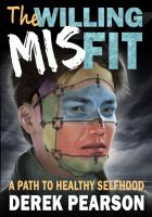 Cover for 'The Willing Misfit'