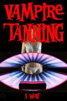 Cover for 'Vampire Tanning'