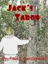 Jack's Taboo by Paul J. Gorzkowski