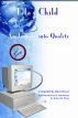 Lila's Child: An Inquiry Into Quality by Dan Glover