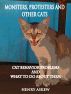 Monsters, Protesters and Other Cats: How to Treat Cat Behavior Problems by Henry Askew