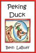 Peking Duck by Beth LaBuff