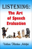 Cover for 'Listening: the Art of Speech Evaluation'