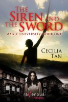 Cover for 'Magic University Book One: The Siren and the Sword'