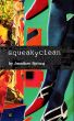 Squeakyclean by Jonathan Sprung