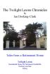 The Twilight Lawns Chronicles by Ian Dorking-Clark