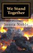 We Stand Together by Sonya Noble