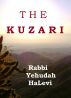 The Kuzari:  Arguments in Defense of Judaism by Chanan Morrison