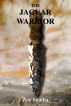 The Jaguar Warrior (Pre-Aztec Series, Book 3) by Zoe Saadia