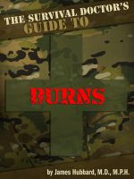 Cover for 'The Survival Doctor's Guide to Burns'