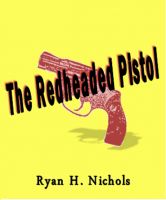 Cover for 'The Redheaded Pistol'