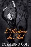Cover for 'L'H&eacute;riti&egrave;re du Mal'