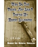Cover for 'Who Do You Think You Are? You're My Henry Allbones'
