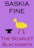 The Scarlet Blacksmith by Saskia Fine