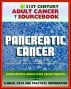 21st Century Adult Cancer Sourcebook: Pancreatic Cancer, Pancreatic Neoplasms, Cancer of the Pancreas - Clinical Data for Patients, Families, and Physicians by Progressive Management