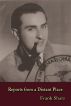 Reports From a Distant Place by Frank Shatz