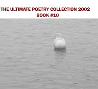 Cover for 'THE ULTIMATE POETRY COLLECTION 2002 - BOOK TEN'