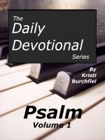 Cover for 'The Daily Devotional Series: Psalm, volume 1'