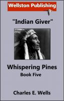 Cover for 'Indian Giver (Whispering Pines Book 5)'