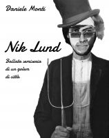 Cover for 'Nik Lund - Ballata semiseria di un golem di citt&agrave;'