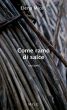 Come ramo di salce by Elena Miceli