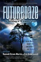 Cover for 'Futuredaze:An Anthology of YA Science Fiction'