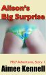 Alison's Big Surprise: MILF Adventures, Story 1 by Aimee Kennell