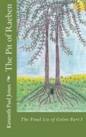 Cover for 'The Pit of Raeben; The Final Lie of Gelon Part I'