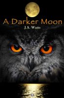 Cover for 'A Darker Moon'