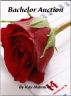 Bachelor Auction by Kay Manning