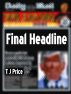 Final Headline by T J Price