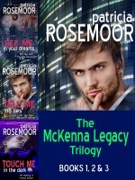 Cover for 'The McKenna Legacy Trilogy: See Me in Your Dreams, Tell me No Lies, Touch Me in the Dark'