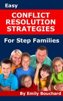 Cover for 'Easy Conflict Resolution Strategies for Step Families'