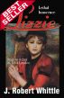 Lizzie : Lethal Innocence - Lizzie Series, Book 1 by J. Robert Whittle