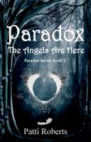 Cover for 'Paradox - The Angels Are Here (Book 1)'
