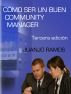CÃ³mo ser un buen Community Manager by Juanjo Ramos