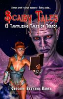 Cover for 'Scairy Tales: 13 Tantalizing Tales of Terror'